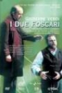 VERDI - I DUE FOSCARI