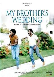 MY BROTHER'S WEDDING