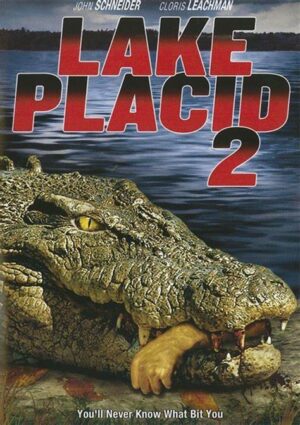LAKE PLACID 2 - UNRATED