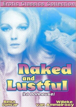 NAKED AND LUSTFUL