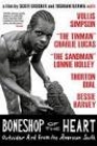 BONESHOP OF THE HEART: OUTSIDER ART FROM THE AMERICAN SOUTH