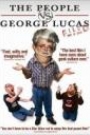 PEOPLE VS. GEORGE LUCAS, THE
