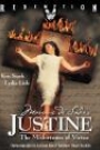 MARQUIS DE SADE'S JUSTINE: THE MISFORTUNES OF VIRTUE