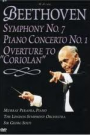 BEETHOVEN - SYMPHONY NO. 7 / PIANO CONCERTO NO. 1 / CORIOLAN