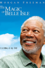 MAGIC OF BELLE ISLE, THE