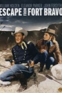 ESCAPE FROM FORT BRAVO