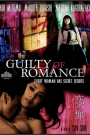 GUILTY OF ROMANCE