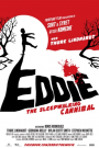EDDIE: THE SLEEPWALKING CANNIBAL