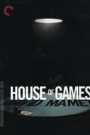 HOUSE OF GAMES