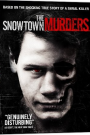 SNOWTOWN MURDERS, THE
