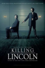 KILLING LINCOLN