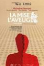 MISE A L'AVEUGLE, LA