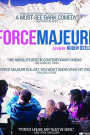 FORCE MAJEURE