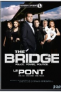 BRIDGE - SEASON 1: DISC 3, THE