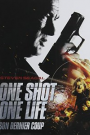 ONE SHOT ONE LIFE