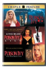 POISON IVY / POISON IVY 2 / POISON IVY: THE NEW SEDUCTION