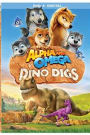 ALPHA AND OMEGA: DINO DIGS