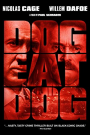 DOG EAT DOG