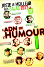 JUSTE LE MEILLEUR DES GALAS 2017: L'ADN DE L'HUMOUR