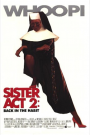 SISTER ACT 2: BLACK IN THE HABIT