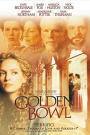 GOLDEN BOWL, THE