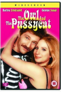 OWL AND THE PUSSYCAT, THE