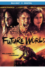 FUTURE WORLD (BLU-RAY)