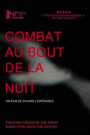 COMBAT AU BOUT DE LA NUIT