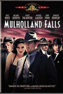 MULHOLLAND FALLS