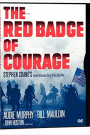 RED BADGE OF COURAGE, THE