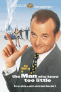 MAN WHO KNEW TOO LITTLE, THE