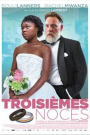 TROISIEMES NOCES