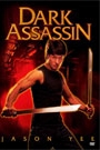 DARK ASSASSIN