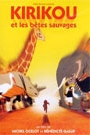 KIRIKOU ET LES BETES SAUVAGES