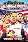 TALLADEGA NIGHTS: THE BALLAD OF RICKY BOBBY