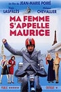 MA FEMME S'APPELLE MAURICE
