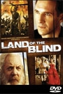 LAND OF THE BLIND