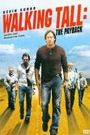 WALKING TALL 2 - THE PAYBACK