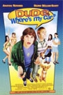 DUDE, WHERE'S MY CAR?