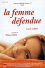 FEMME DEFENDUE, LA