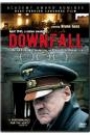 DOWNFALL, THE