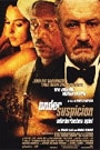 UNDER SUSPICION