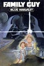 FAMILY GUY PRESENTS BLUE HARVEST