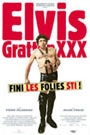 ELVIS GRATTON XXX - LA VENGEANCE D'ELVIS WONG