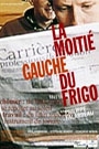 MOITIE GAUCHE DU FRIGO, LA