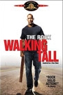 WALKING TALL