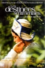 DESTINEES SENTIMENTALES, LES