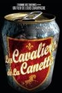 CAVALIERS DE LA CANETTE, LES