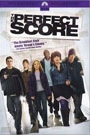 PERFECT SCORE, THE
