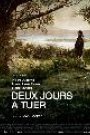 DEUX JOURS A TUER